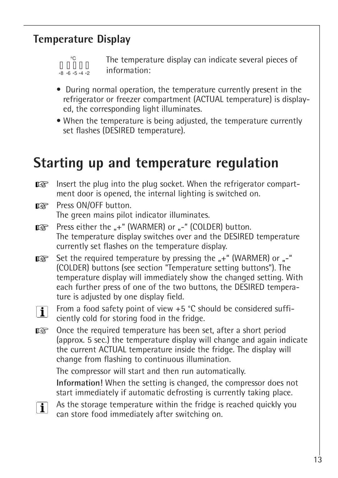 Electrolux 1683-7 TK, 1688-7 TK manual Starting up and temperature regulation, Temperature Display 