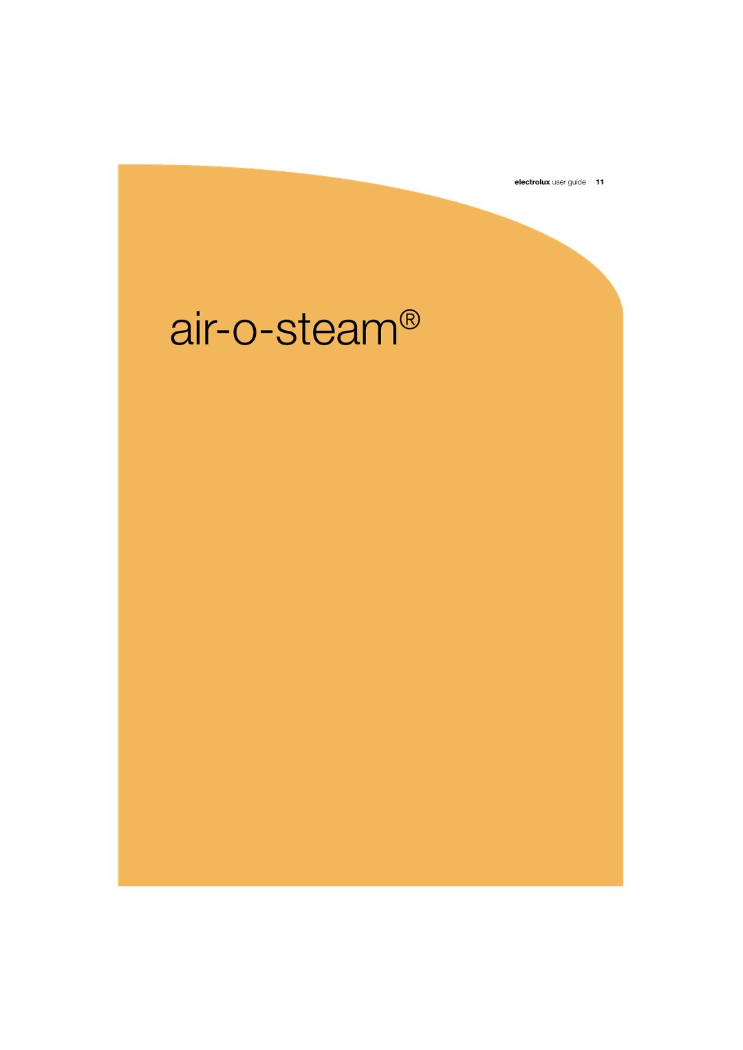 Electrolux 180 manual Air-o-steam 