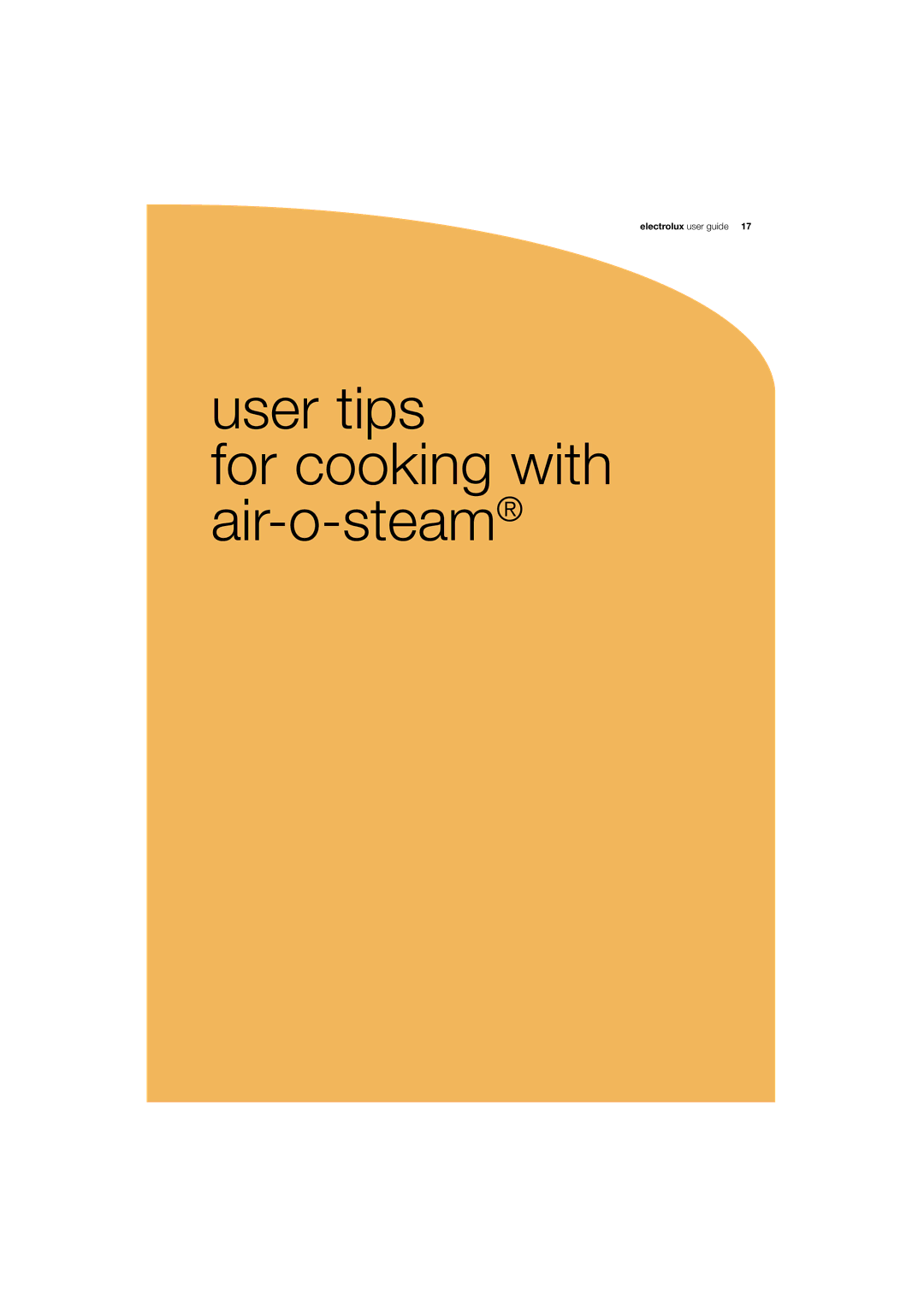 Electrolux 180 manual User tips For cooking with air-o-steam 