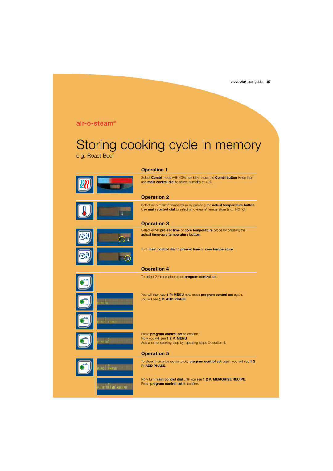 Electrolux 180 Storing cooking cycle in memory, Roast Beef, Turn main control dial to pre-set time or core temperature 