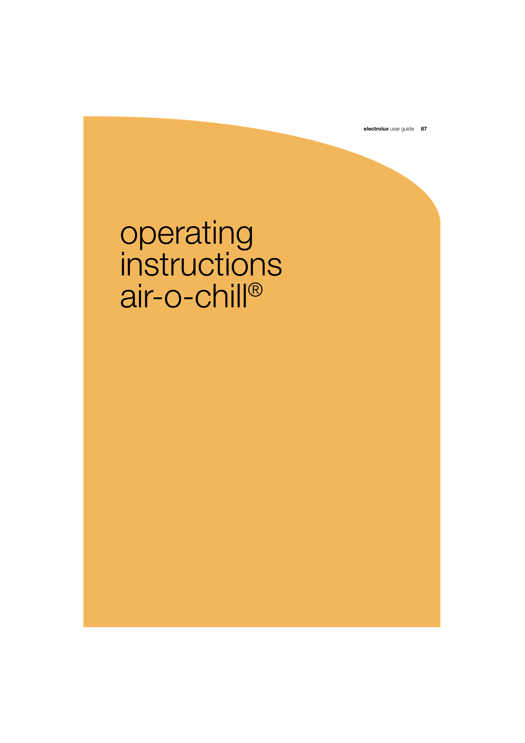 Electrolux 180 manual Operating instructions air-o-chill 