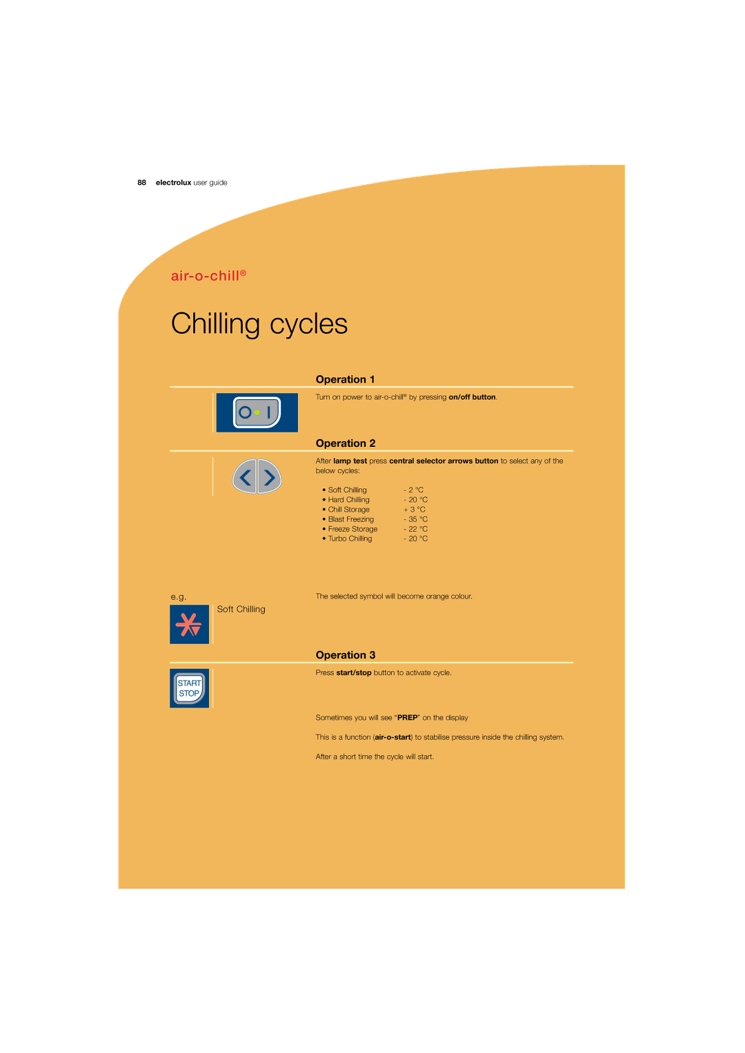 Electrolux 180 manual Chilling cycles, Operation 