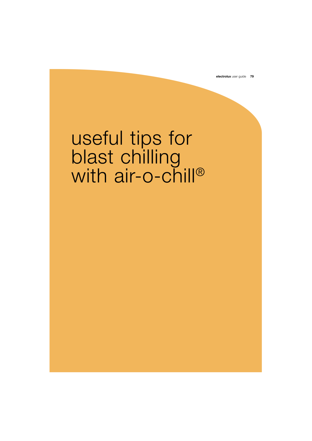 Electrolux 180 manual useful tips for blast chilling with air-o-chill, electrolux user guide 