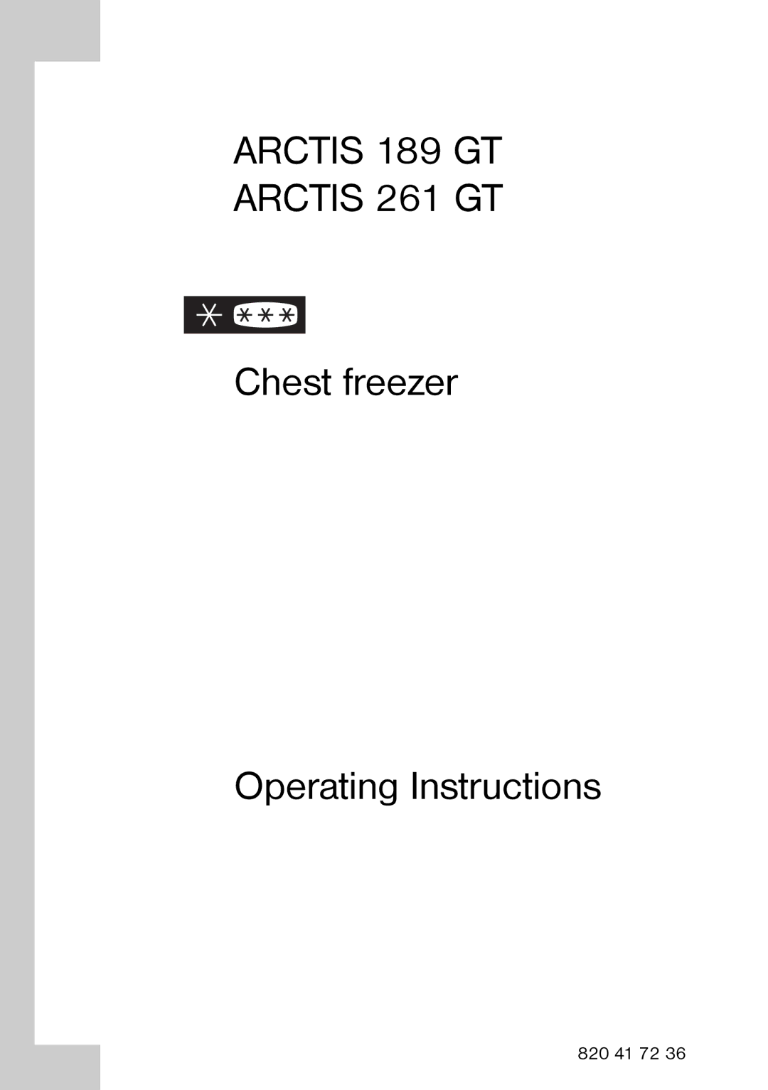 Electrolux operating instructions Arctis 189 GT Arctis 261 GT 