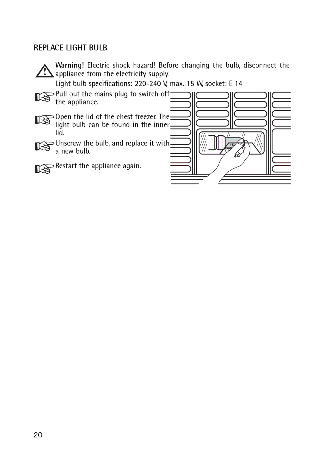 Electrolux 189 GT, 261 GT operating instructions Replace Light Bulb 