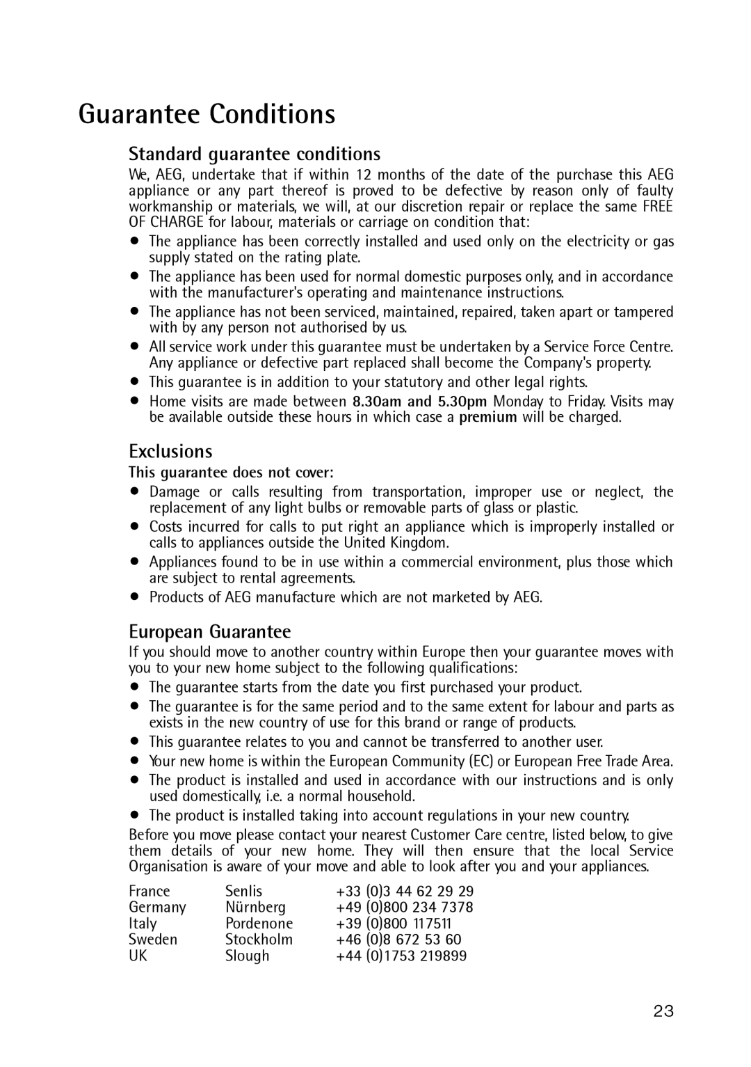 Electrolux 261 GT, 189 GT operating instructions Guarantee Conditions, Standard guarantee conditions 