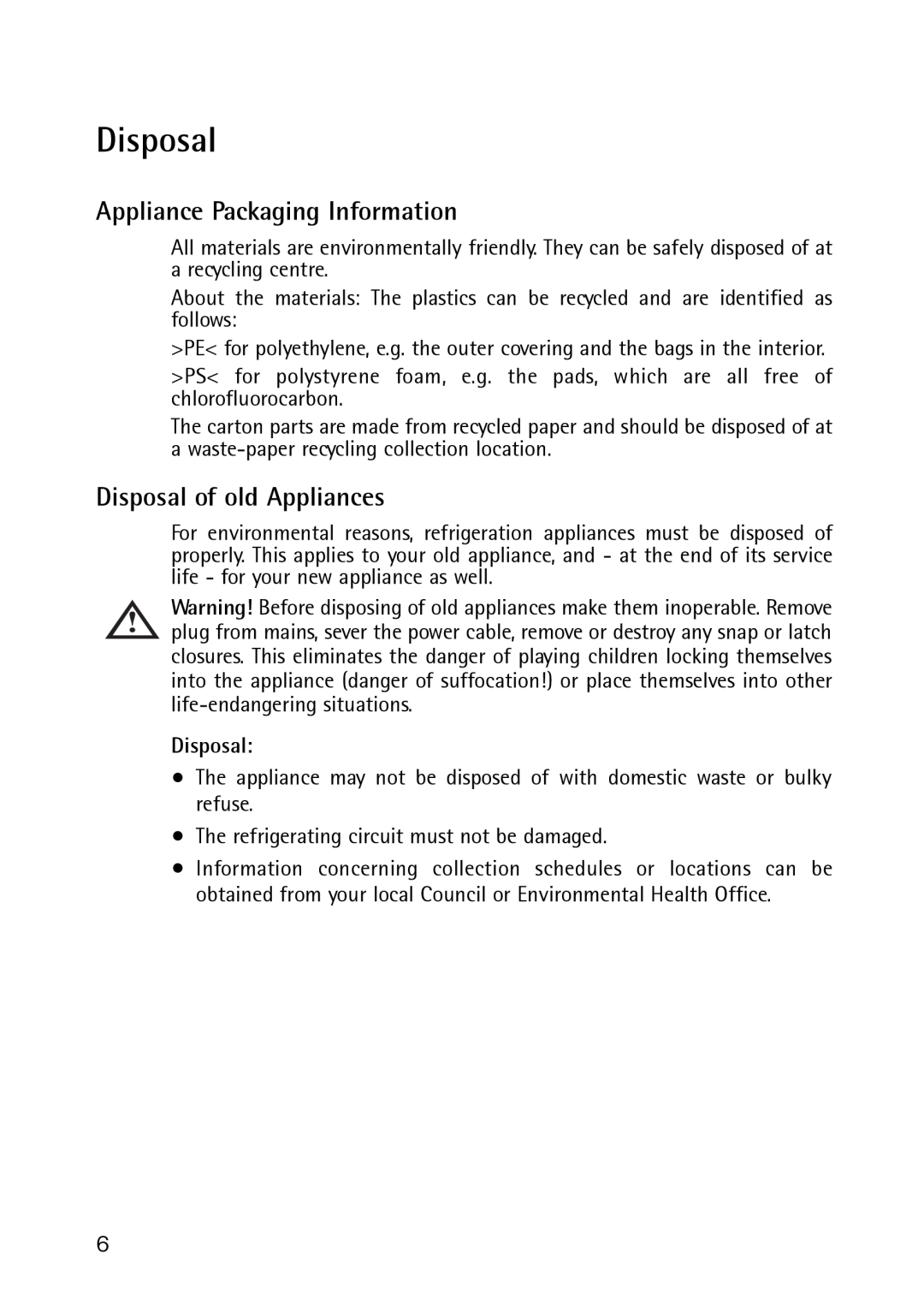 Electrolux 189 GT, 261 GT operating instructions Appliance Packaging Information, Disposal of old Appliances 