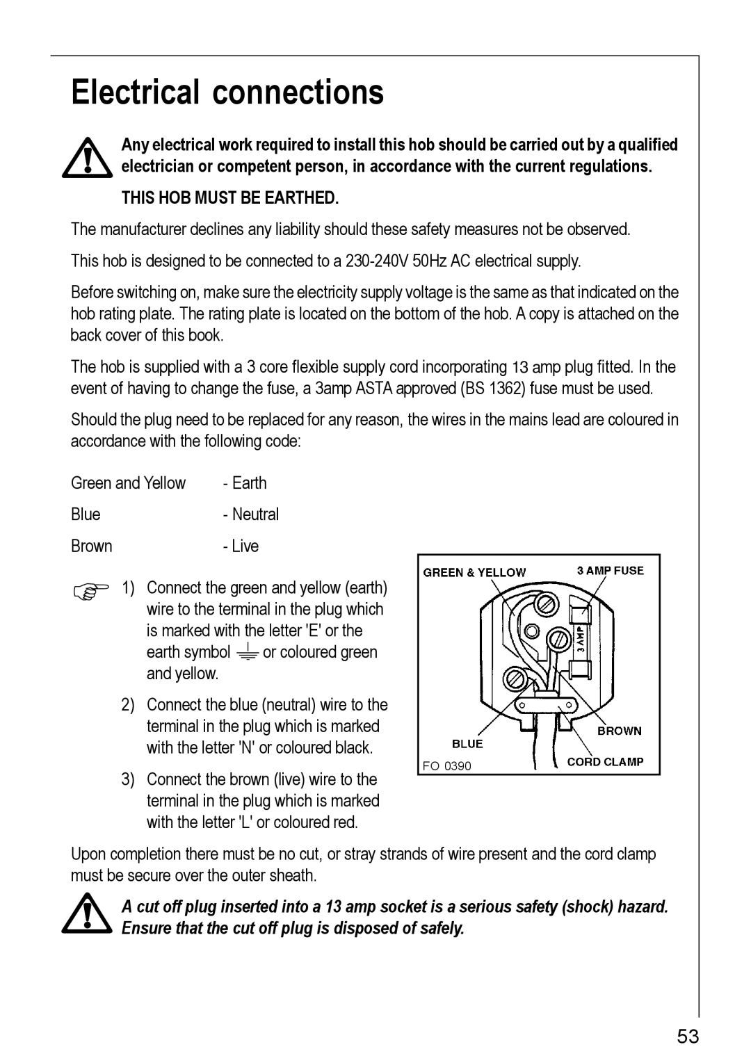 Electrolux G-11602, G-21602, 20604 G - 21604 Electrical connections, Brown Live, Earth symbol or coloured green and yellow 