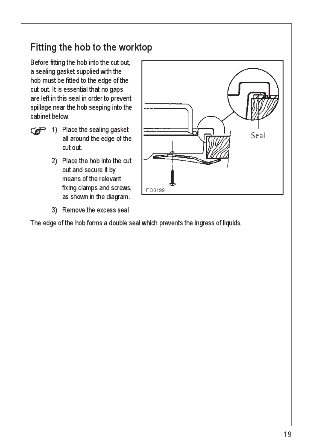 Electrolux 21602 G manual Seal, Fitting the hob to the worktop 