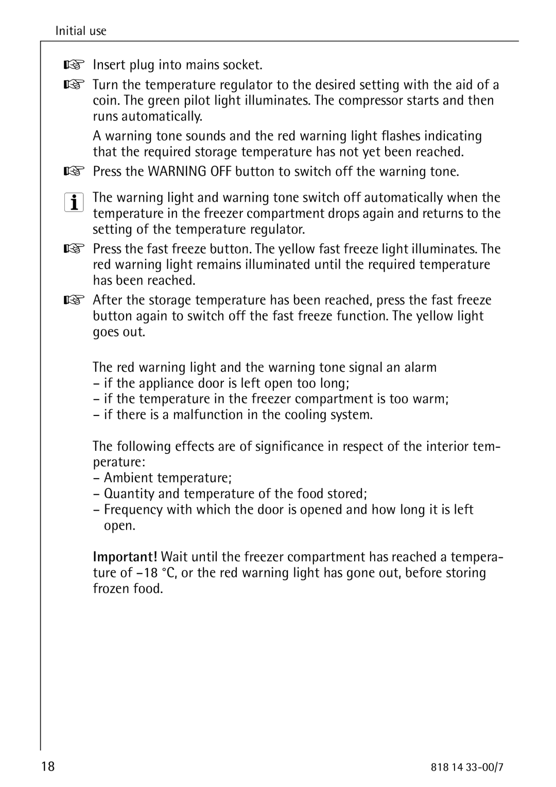 Electrolux 2170-4 operating instructions Initial use 