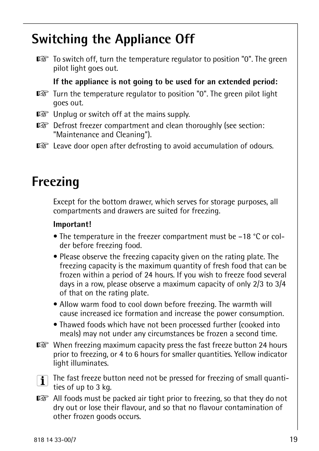 Electrolux 2170-4 operating instructions Switching the Appliance Off, Freezing 