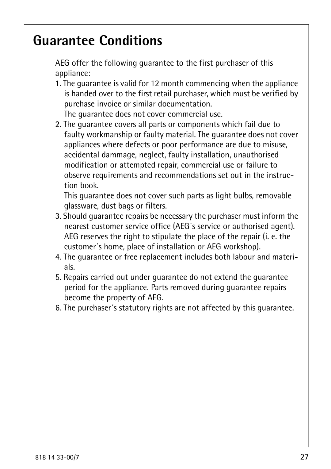 Electrolux 2170-4 operating instructions Guarantee Conditions 