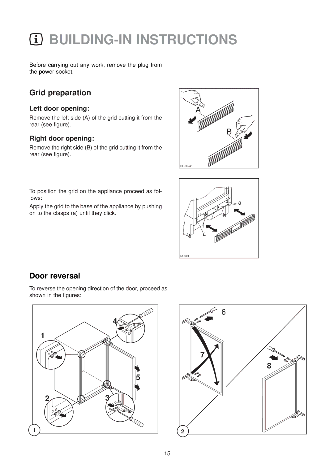 Electrolux 2222 740-55 manual BUILDING-IN Instructions, Grid preparation, Door reversal 