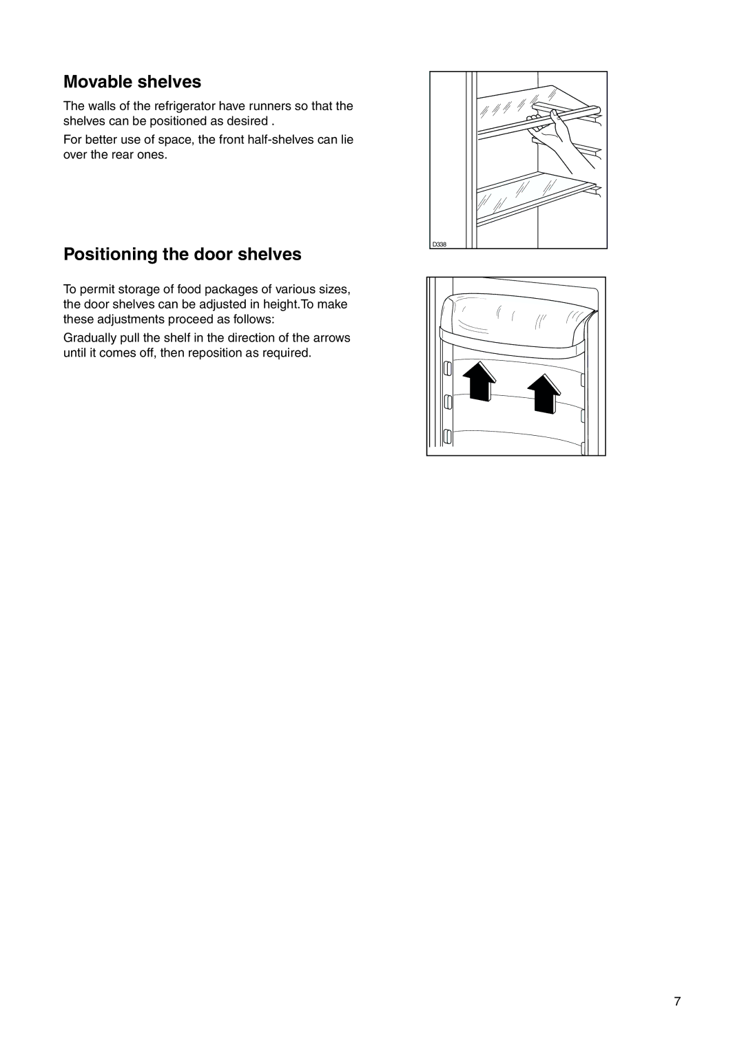 Electrolux 2223 208-81 user manual Movable shelves, Positioning the door shelves 