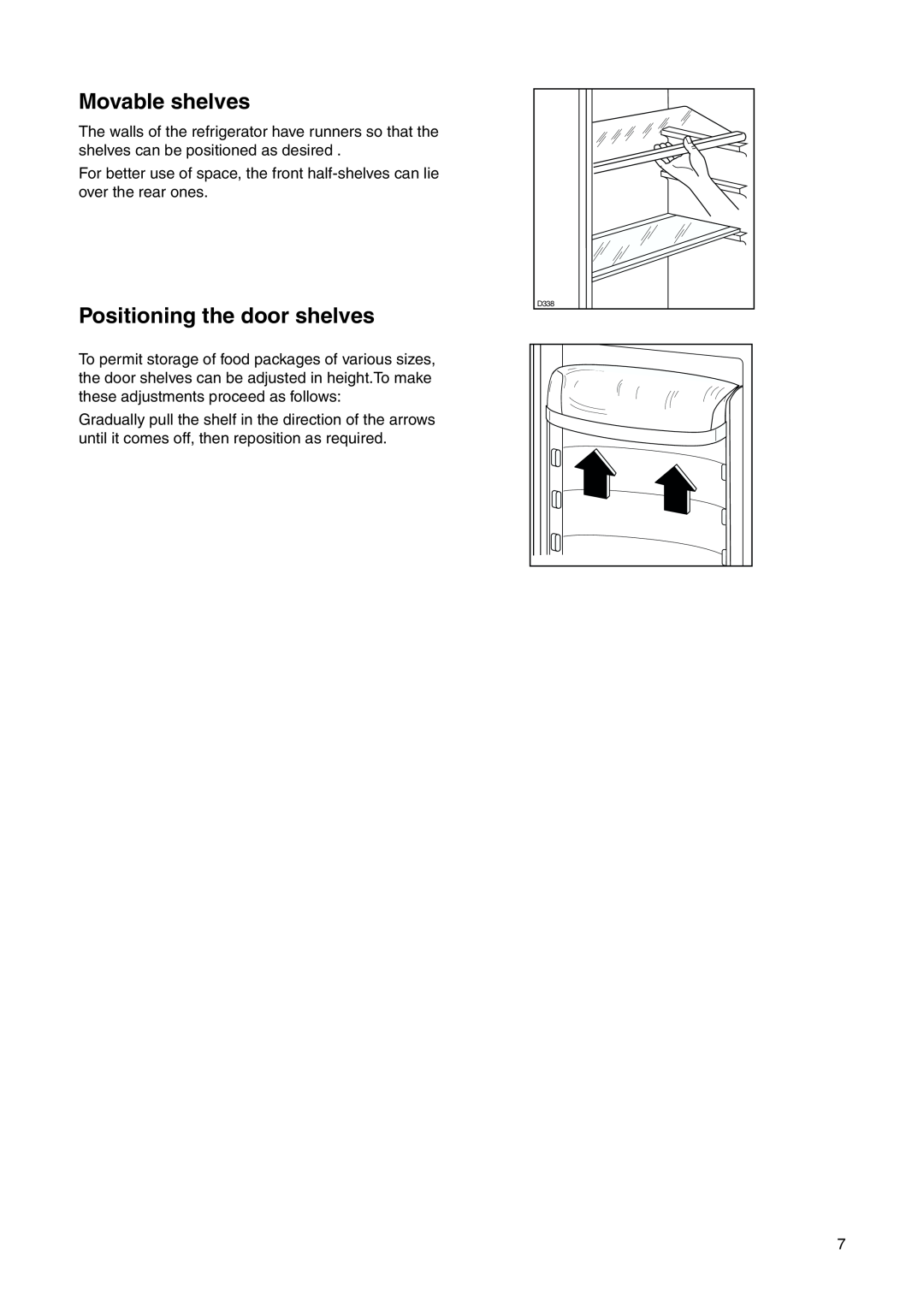 Electrolux 2223 208-81 user manual Movable shelves, Positioning the door shelves, D338 