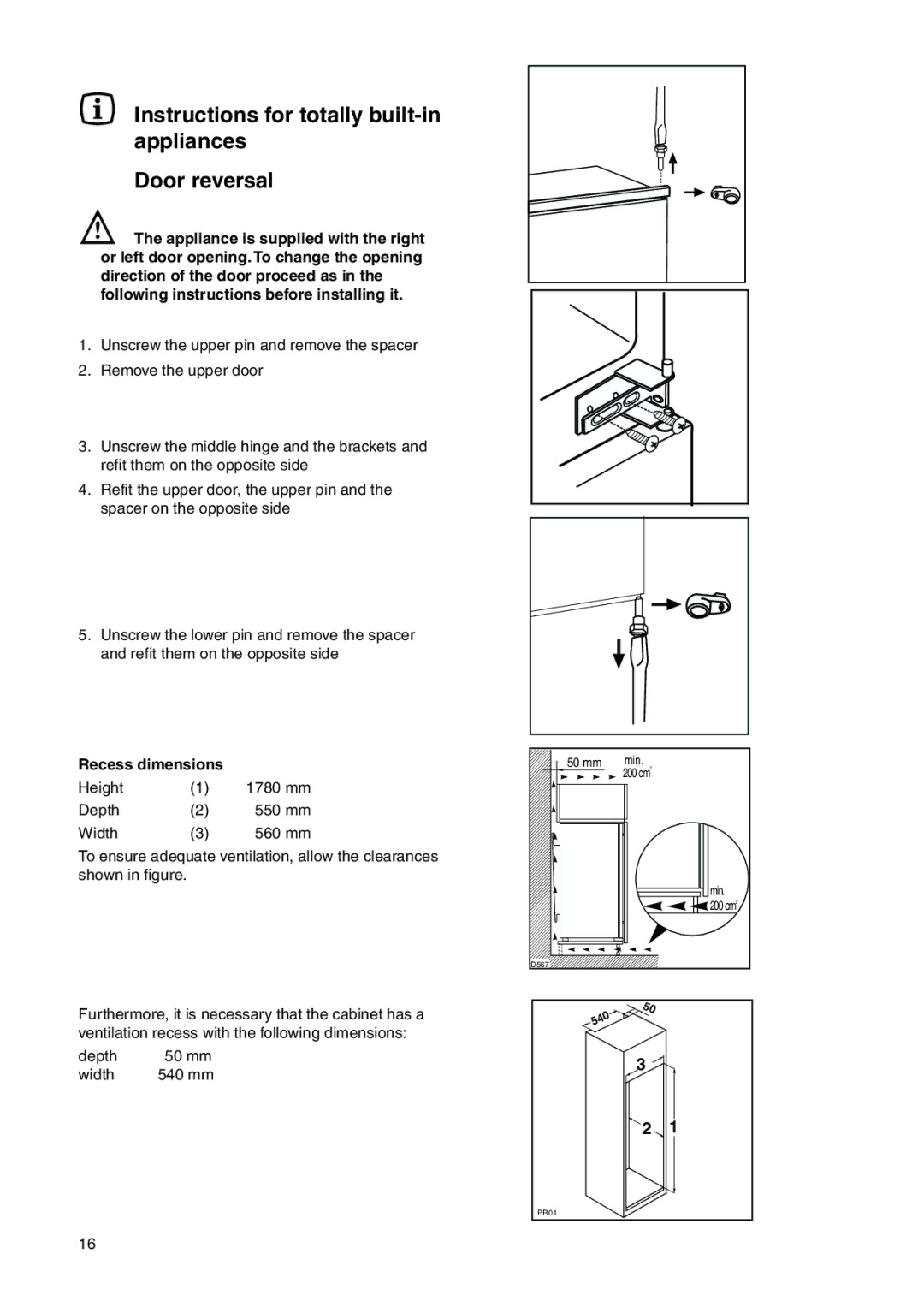 Electrolux 2223 430-73 user manual Instructions for totally built-in appliances Door reversal, Recess dimensions 