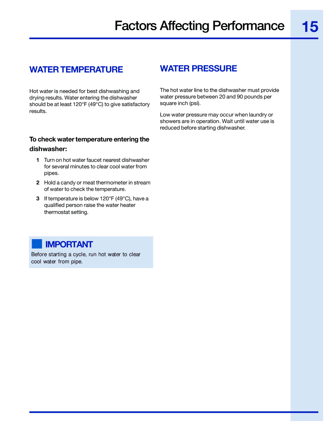 Electrolux 24 manual Factors Affecting Performance, Water Temperature, To check water temperature entering Dishwasher 