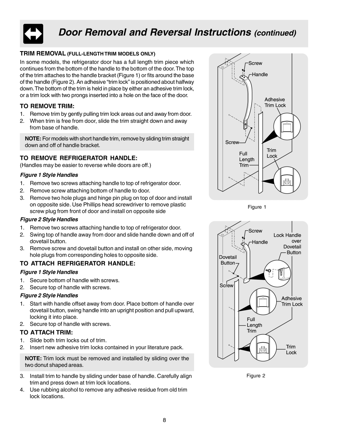 Electrolux 240400112 manual To Remove Trim, To Remove Refrigerator Handle, To Attach Refrigerator Handle, To Attach Trim 