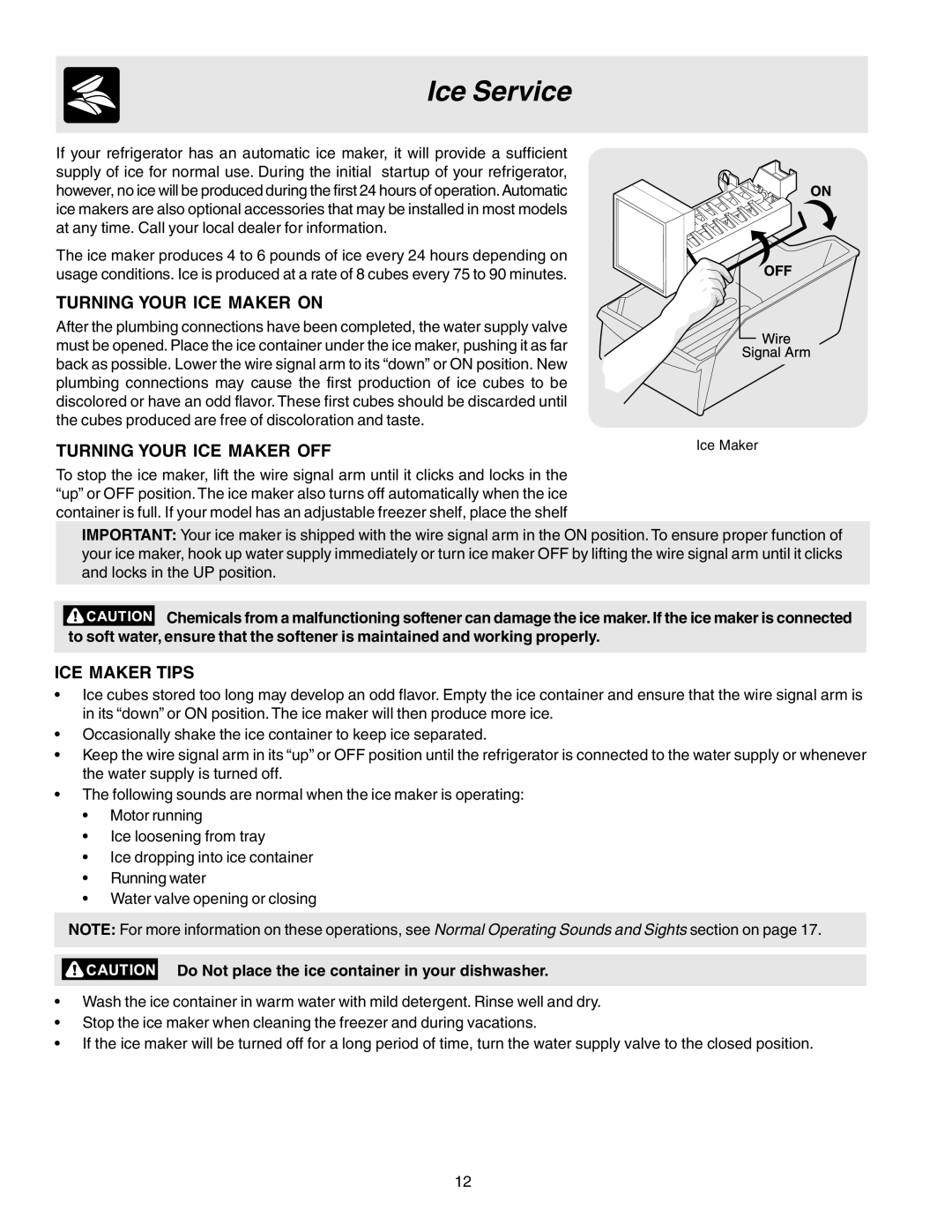 Electrolux 240435506 (0408) manual Ice Service, Turning Your ICE Maker on, Turning Your ICE Maker OFF, ICE Maker Tips 