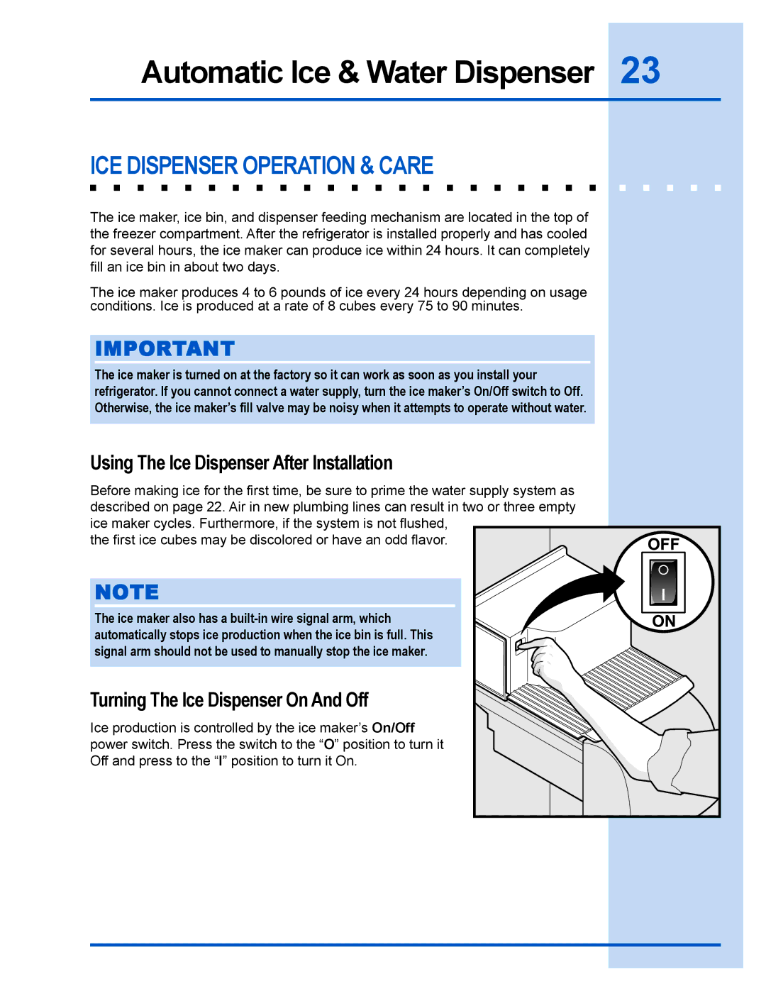 Electrolux 241540102 manual ICE Dispenser Operation & Care, Using The Ice Dispenser After Installation 