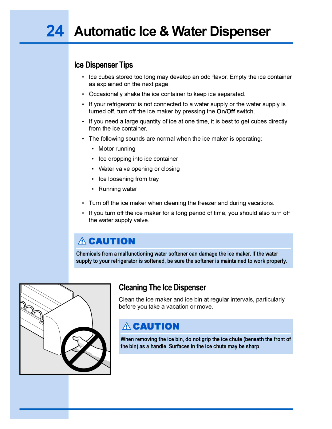 Electrolux 241540102 manual Ice Dispenser Tips, Cleaning The Ice Dispenser 