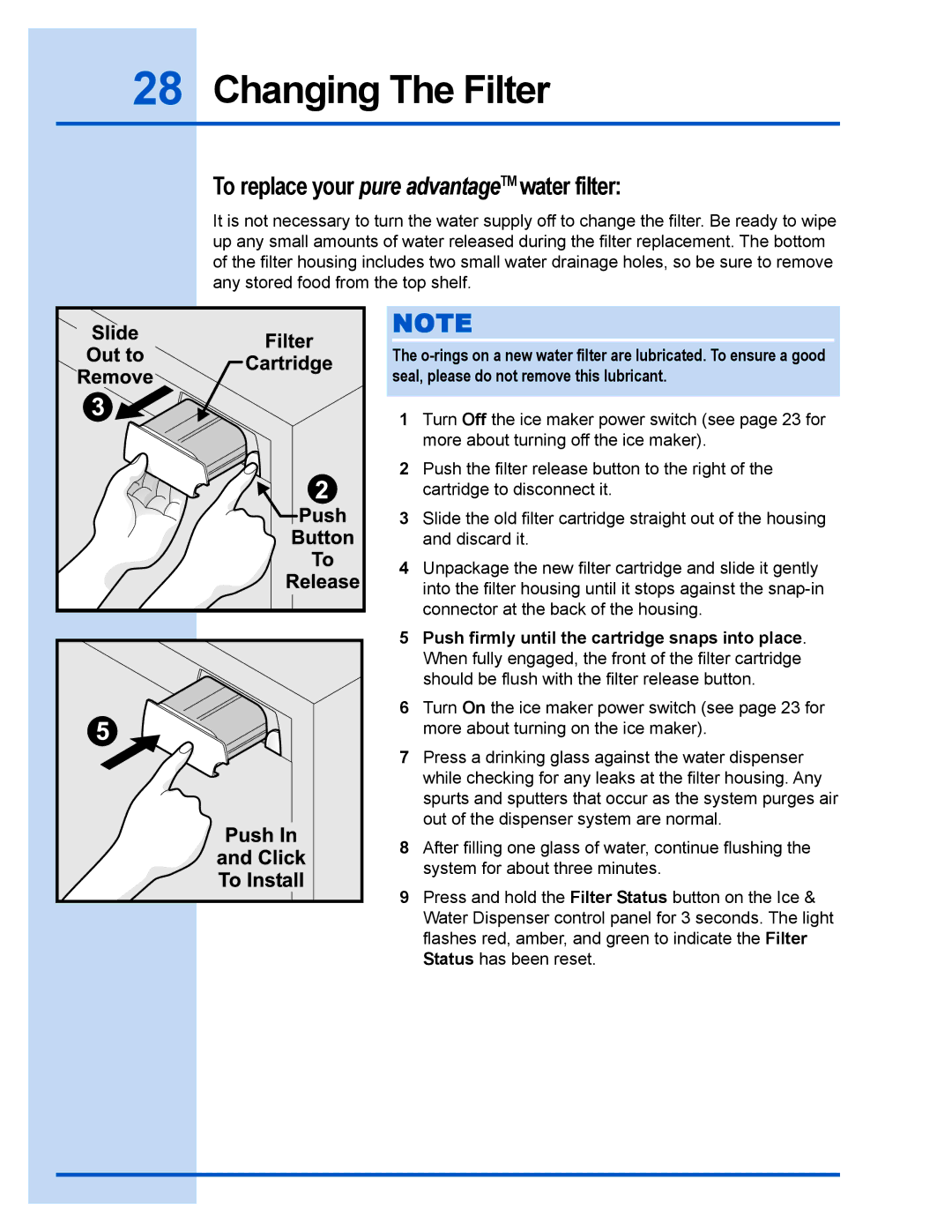 Electrolux 241540102 manual To replace your pure advantageTM water filter 