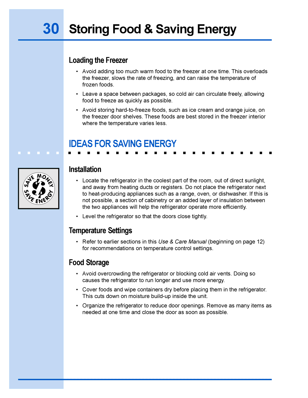 Electrolux 241540102 manual Ideas for Saving Energy, Loading the Freezer, Installation, Temperature Settings, Food Storage 