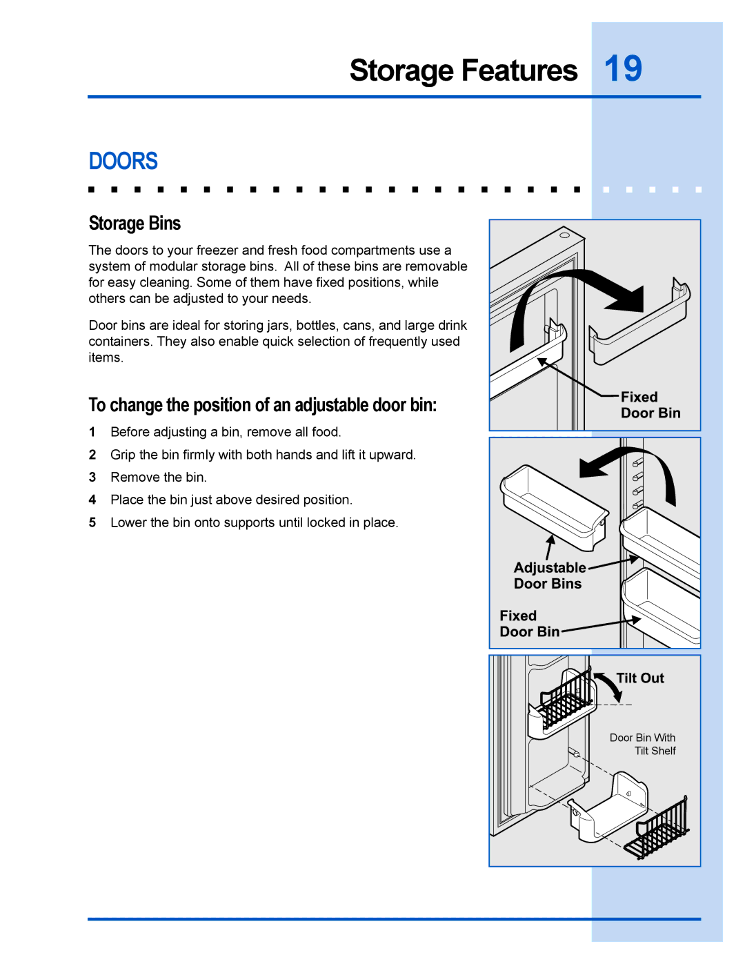 Electrolux 241540105 (0612) manual Doors, Storage Bins, To change the position of an adjustable door bin 
