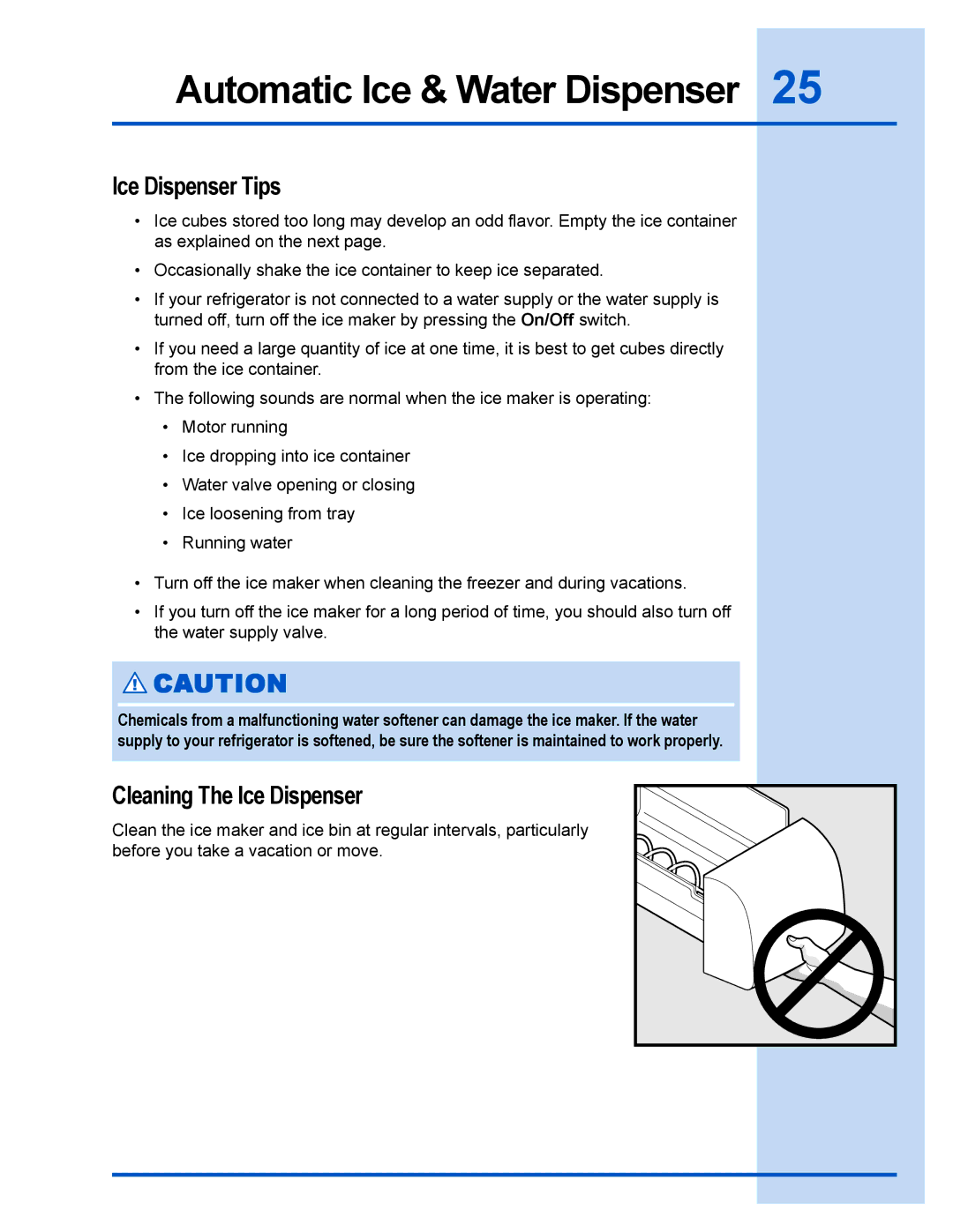 Electrolux 241540105 (0612) manual Ice Dispenser Tips, Cleaning The Ice Dispenser 