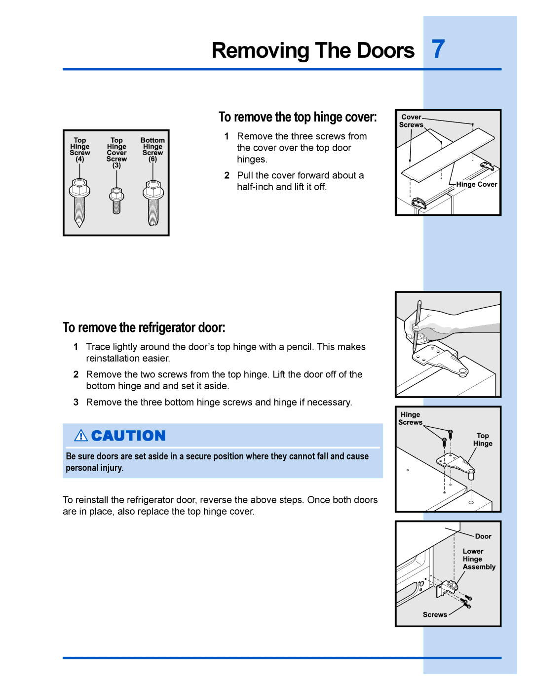 Electrolux 241540105 (0612) manual To remove the top hinge cover, To remove the refrigerator door 