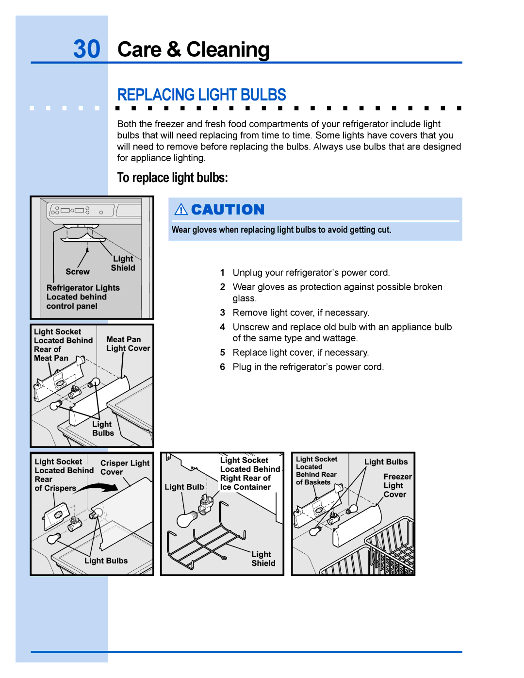 Electrolux 241737900 manual Replacing Light Bulbs, To replace light bulbs 