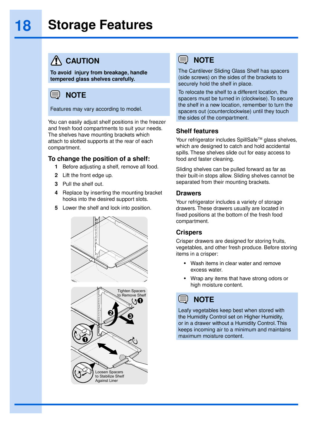 Electrolux 241868902 manual Storage Features, To change the position of a shelf, Shelf features, Drawers, Crispers 