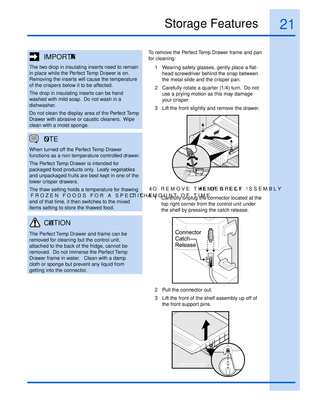 Electrolux 241868902 manual Storage Features 