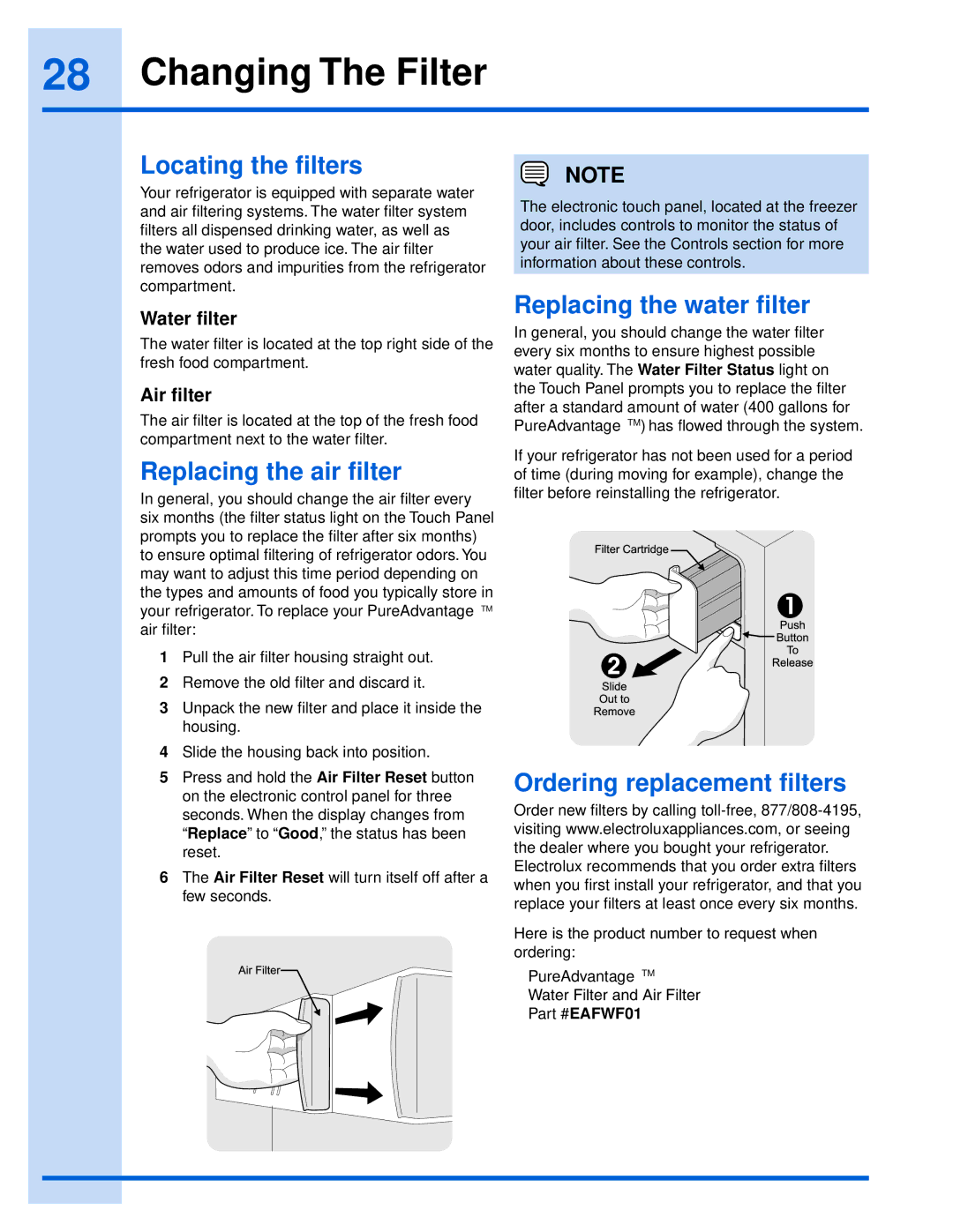 Electrolux 241868902 manual Changing The Filter, Locating the filters, Replacing the air filter, Replacing the water filter 