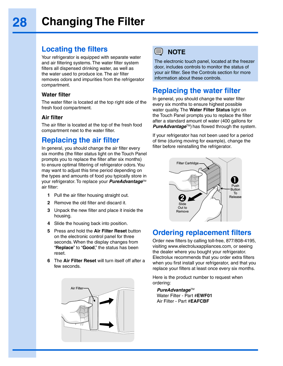 Electrolux 241868904 manual Changing The Filter, Locating the filters, Replacing the air filter, Replacing the water filter 