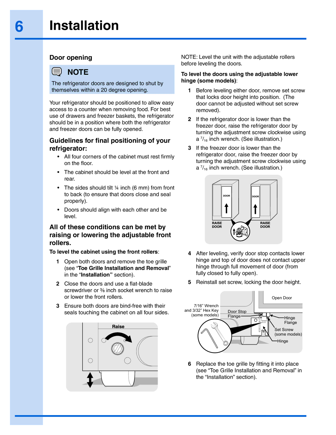 Electrolux 241868904 manual Door opening, Guidelines for final positioning of your refrigerator 