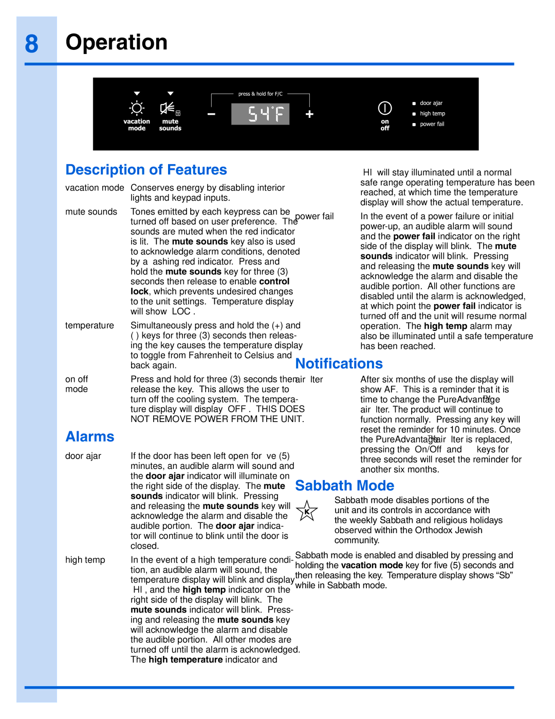 Electrolux 242000100 manual Operation, Description of Features, Alarms, Notifications, Sabbath Mode 