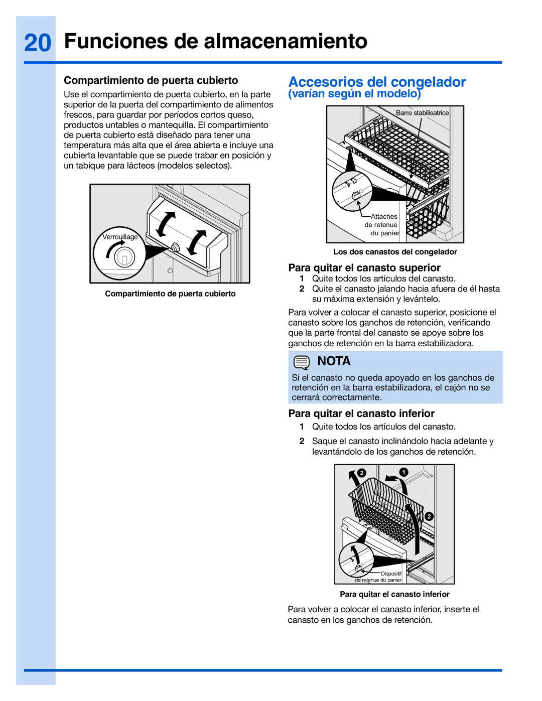 Electrolux 242090301 manual Accesorios del congelador, Compartimiento de puerta cubierto, Para quitar el canasto superior 