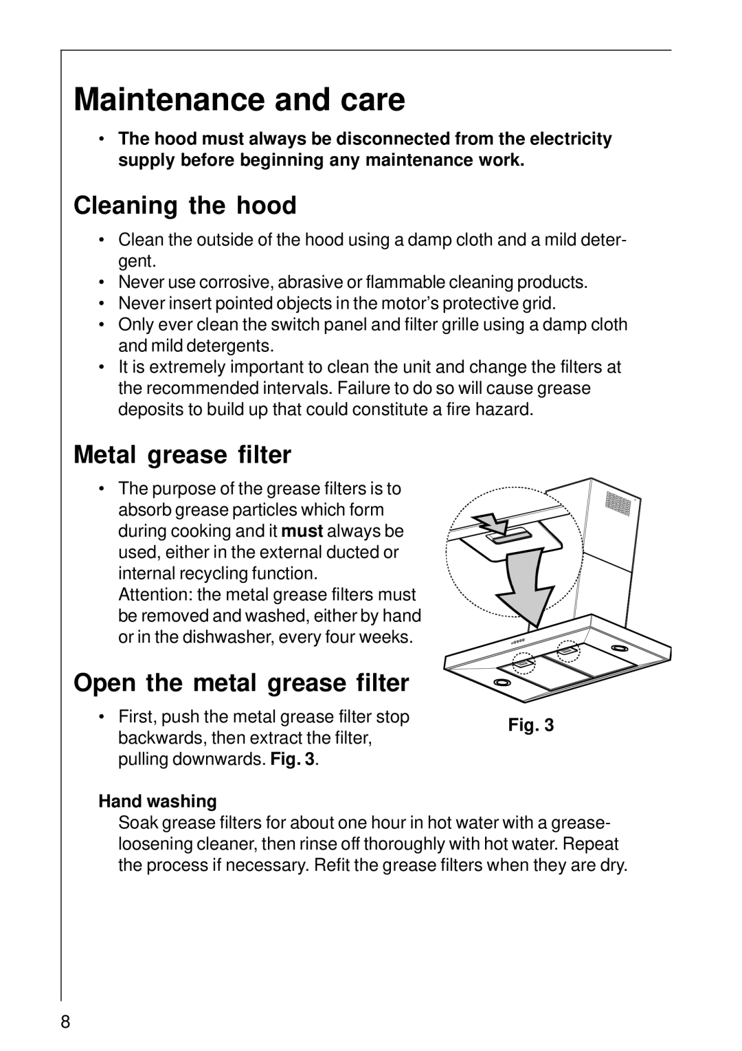 Electrolux 2460 D Maintenance and care, Cleaning the hood, Metal grease filter, Open the metal grease filter, Hand washing 