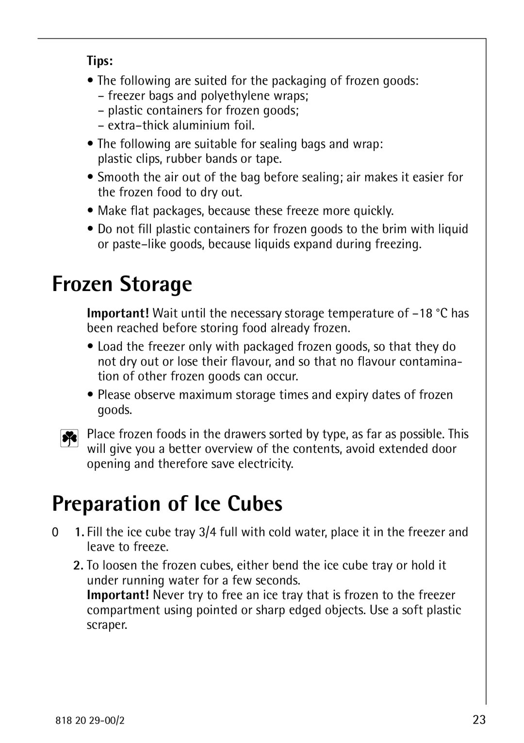 Electrolux 2494-6 GA manual Frozen Storage, Preparation of Ice Cubes, Tips 