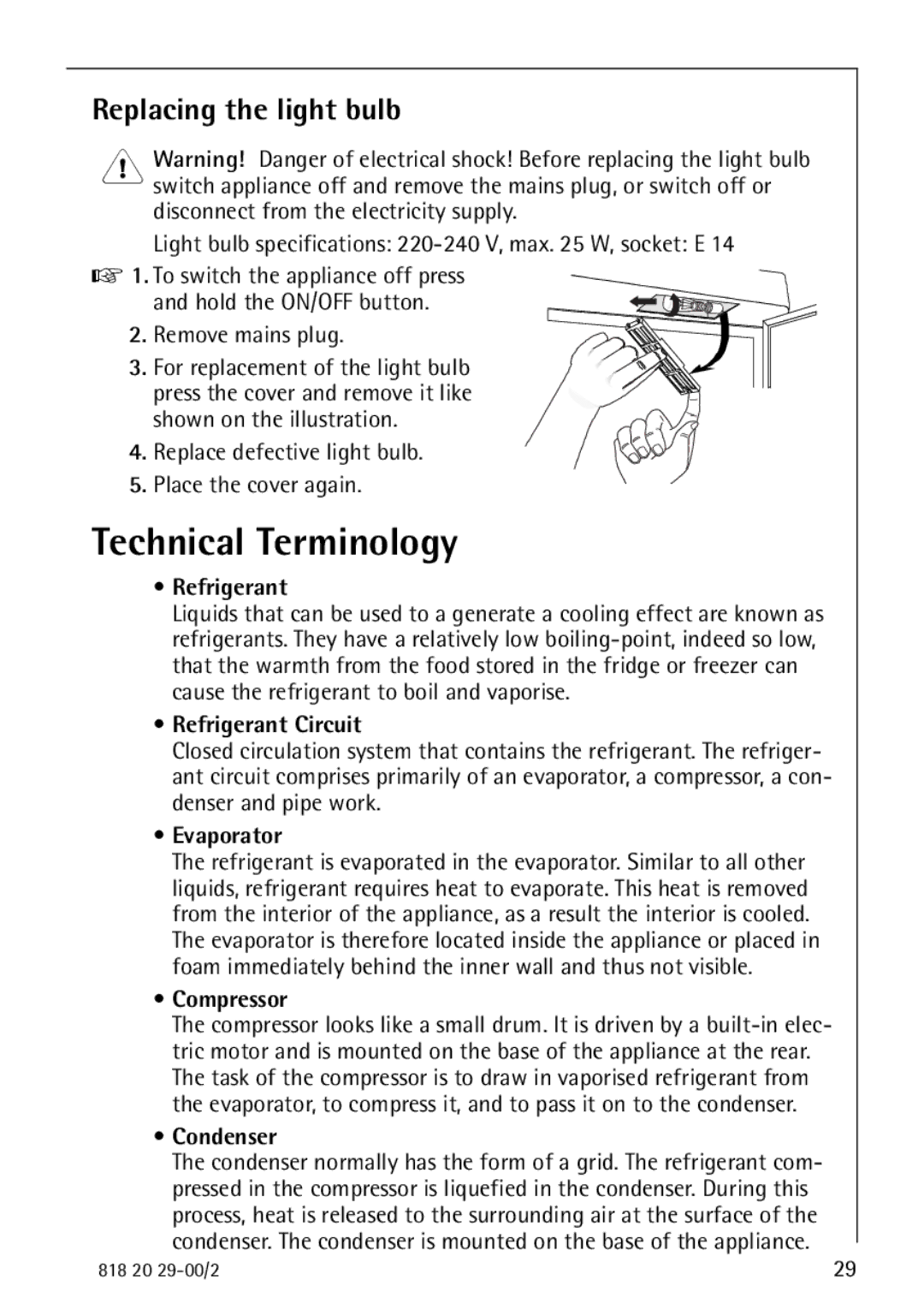 Electrolux 2494-6 GA manual Technical Terminology, Replacing the light bulb 