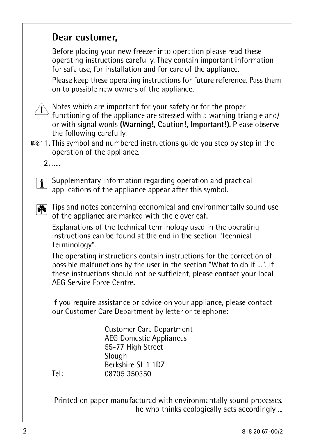 Electrolux 2498-6 GA operating instructions Dear customer, High Street, Slough, Berkshire SL 1 1DZ 