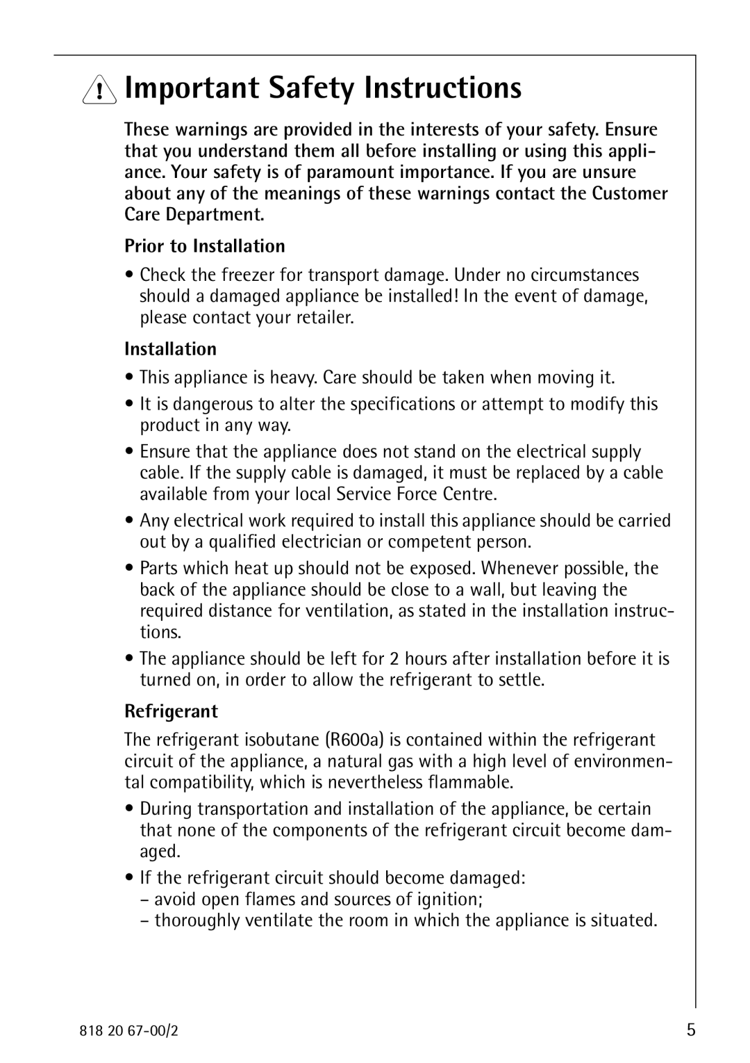 Electrolux 2498-6 GA operating instructions Important Safety Instructions, Prior to Installation, Refrigerant 