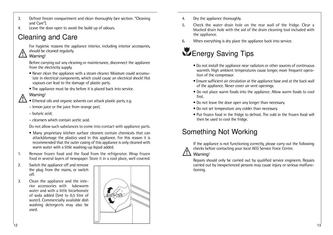 Electrolux 2590-6 DT manual Cleaning and Care, Energy Saving Tips, Something Not Working 