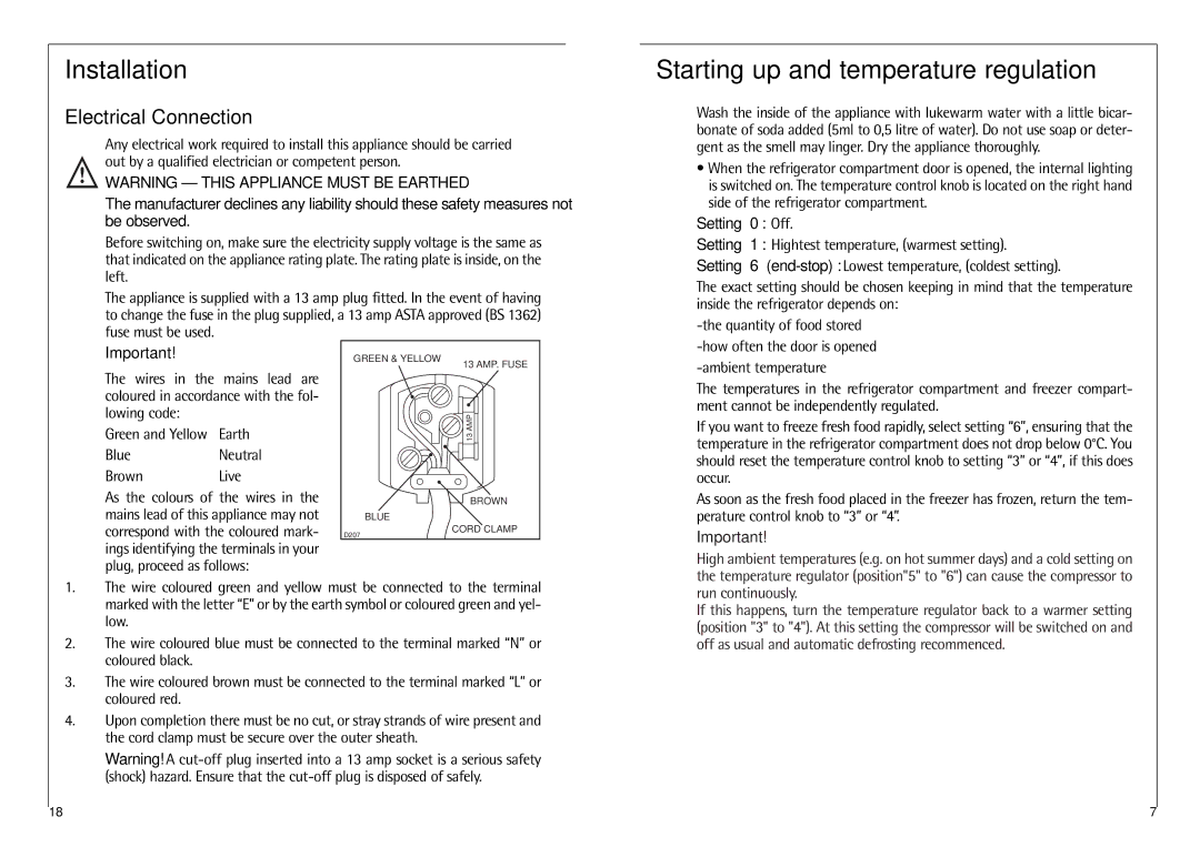 Electrolux 2590-6 DT manual Installation, Starting up and temperature regulation, Electrical Connection, Setting 0 Off 