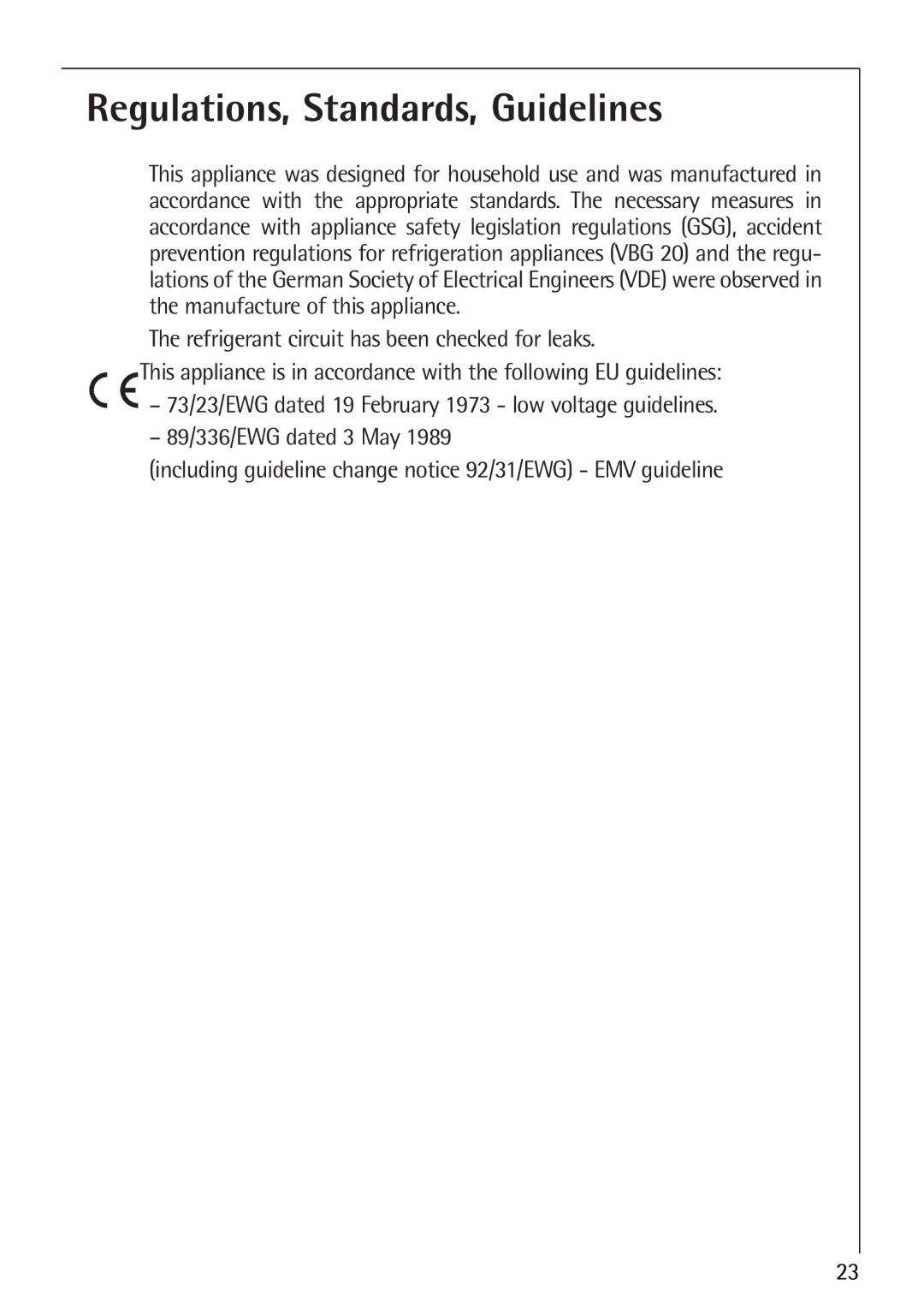 Electrolux 2642-6 KG manual Regulations, Standards, Guidelines 