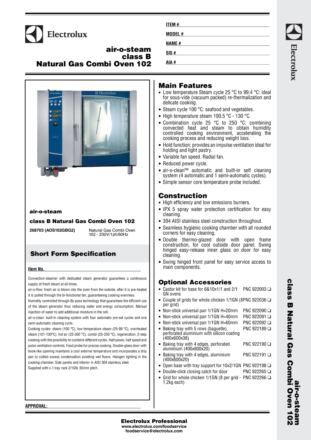 Electrolux 268703 manual Hinged easy-release inner glass on door for easy, GN ovens, Per grid, 400x600x20, 2kg each 