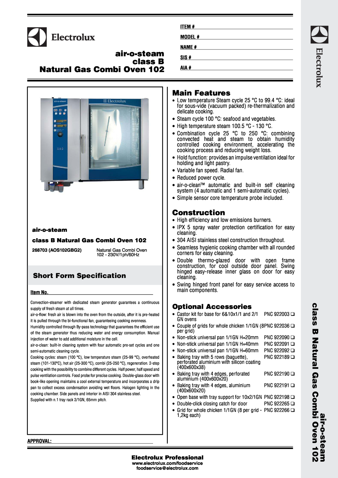 Electrolux 268703 manual air-o-steam class B Natural Gas Combi Oven, Short Form Specification, Main Features 