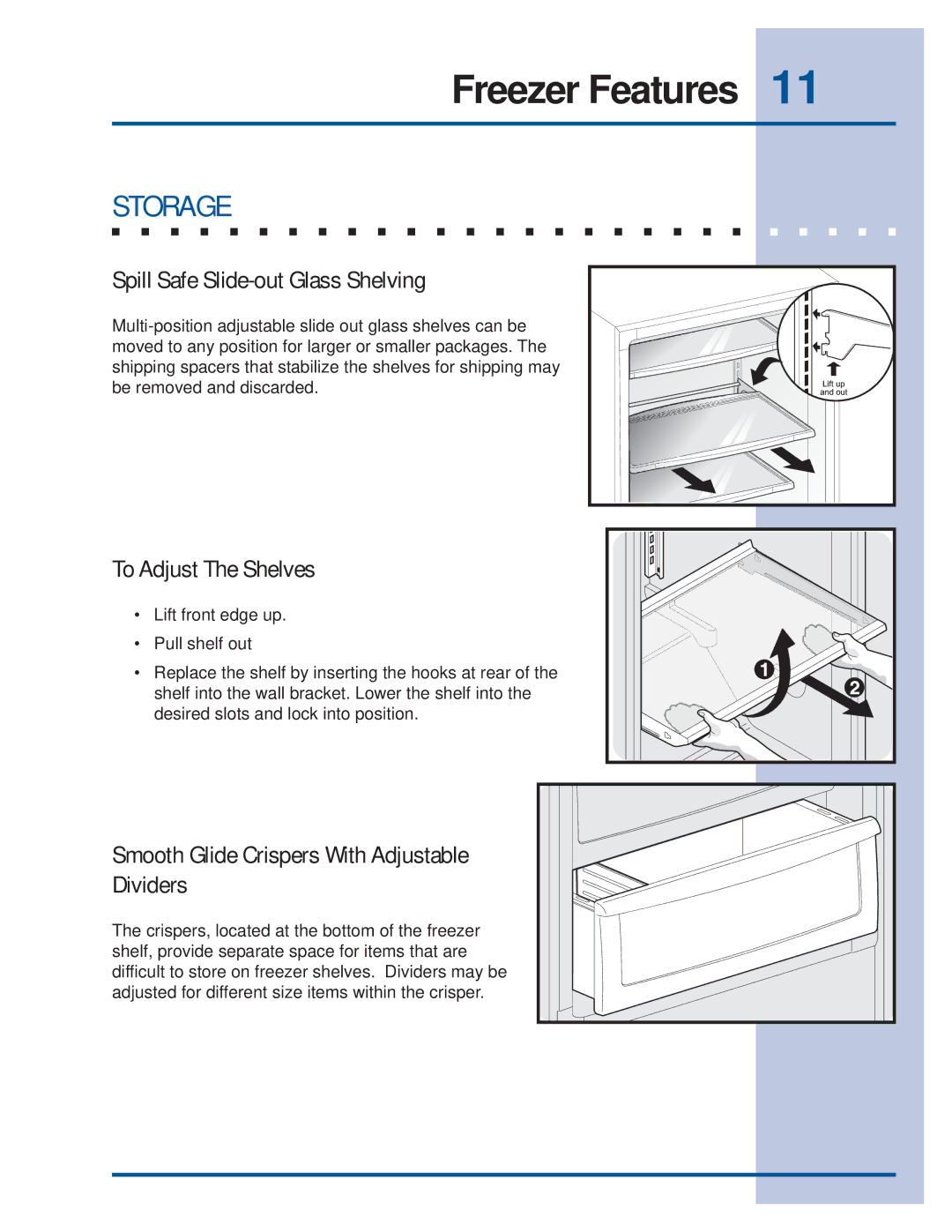 Electrolux 297122900 (0608) manual Storage, Spill Safe Slide-out Glass Shelving, To Adjust The Shelves 