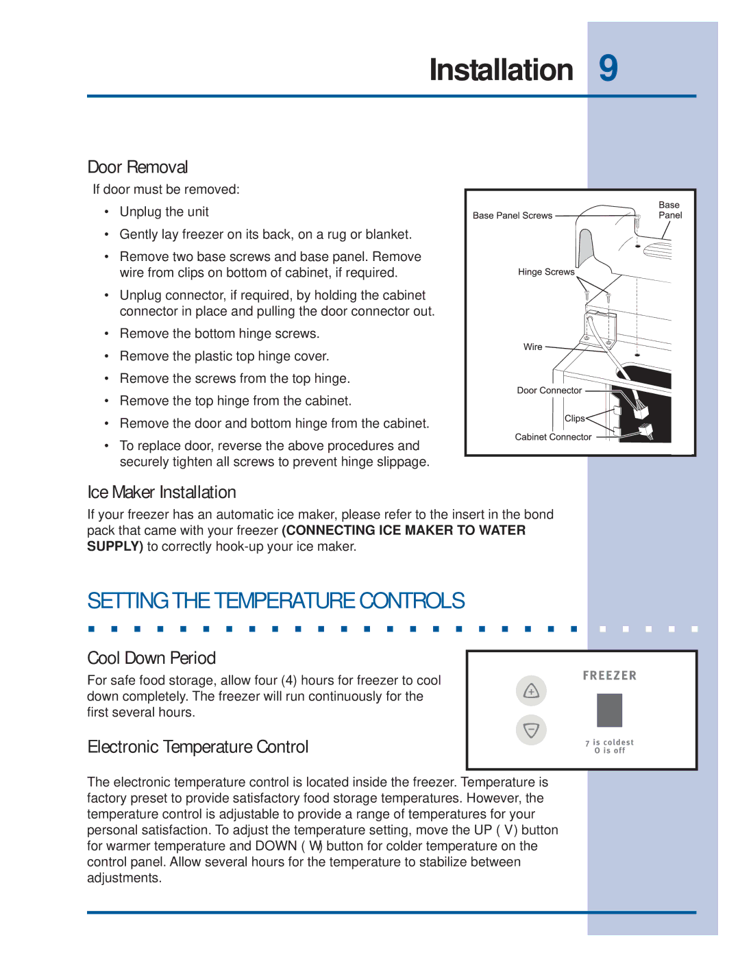 Electrolux 297122900 (0608) manual Setting the Temperature Controls, Door Removal, Ice Maker Installation, Cool Down Period 